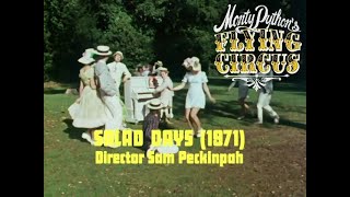 Monty Pythons Flying Circus  Sam Peckinpahs quotSalad Daysquot  1972 [upl. by Aneris735]