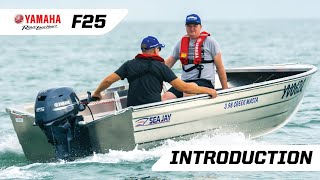 Introducing the New Generation Yamaha F25 FourStroke Outboard [upl. by Hailed]