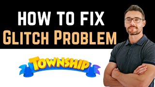 ✅ How To Fix Township App Glitch Problem Install and Uninstall [upl. by Hadias]