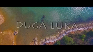 Duga Luka  Prtlog  Croatia [upl. by Yentrac]