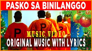 PASKO SA BINILANGGO  CHRISTMAS SONG  MUSIC VIDEO [upl. by Ttreve]