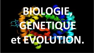 Biologie génétique et évolution [upl. by Negriv]