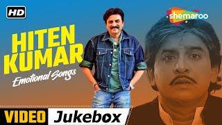 Hiten Kumar  Emotional Song  Video Jukebox  Superhit New Songs [upl. by Peterson]