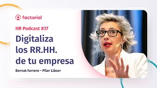 Creando una cultura de transformación digital desde los RRHH con Pilar Llácer  Factorial HR [upl. by Olinad532]