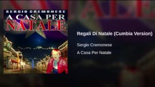 Regali di Natale  Version Cumbia [upl. by Emmuela942]