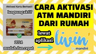 CARA AKTIVASI ATM MANDIRI 2024 [upl. by Natek]