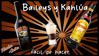 Baileys y Kahlua 2 Facil de preparar  Nuestra Cocina [upl. by Azriel668]