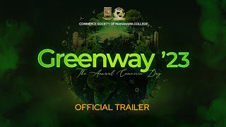 Greenway ‘23  Official Trailer [upl. by Kain]