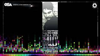 Saiyo Nee Mera Dil  Bally Sagoo Feat Irene Perveen  Full Song  OSA Official [upl. by Anillek]