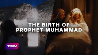 The Birth of Prophet Muhammad pbuh  EXPLAINED [upl. by Otrebilif]