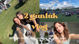 2 GÜNLÜK VLOG  Bilkent Mayfest Hacettepe de okul günü [upl. by Hazard]