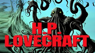 A Beginner’s Guide to HP Lovecraft [upl. by Ytitsahc]