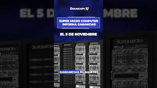 Super Micro Computer informa ganancias el 5 de noviembre [upl. by Enneles848]