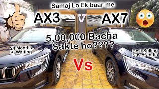 XUV700 comparison  AX7 Vs AX3  Kya kya Farak hai dono me  500000 Bachane wali baat  👌🏻🔥❤️✅✅ [upl. by Ignacio]