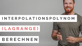 Interpolationspolynom Lagrange berechnen  Einfach Erklärt  VorampNachteile [upl. by Marelda]