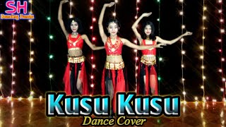 Kusu Kusu Dance Cover Choreographed By  SH  Performance by  Arshi Sanjana Rumi [upl. by Hekker]