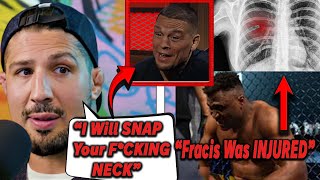 Brendan Schaub THREATENS to break Nate Diaz’s neck Francis Ngannou REVEALS injury before fight [upl. by Eseila]