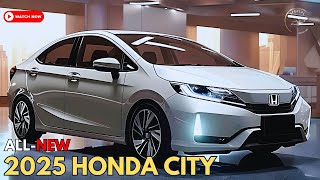 AllNew 2025 Honda City  The Ultimate Combination of Style and Power [upl. by Patrica]