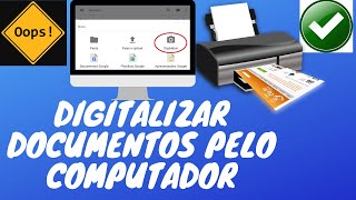 DIGITALIZAR DOCUMENTOS E FOTOS PELO COMPUTADOR 2021 [upl. by Eseerahs]