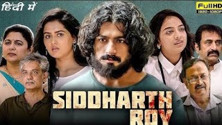 Siddharth Roy Full Movie In Hindi Siddharth Roy New Movie 2024 Siddharth Roy Hindi Dhubbed 2024 [upl. by Downall]