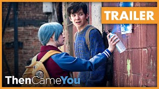 Then Came You trailer  Nu overal verkrijgbaar [upl. by Ijic]