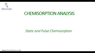 Chemisorption Analysis by Static and Dynamic Gas Sorption [upl. by Aihcrop]