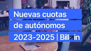 Las Nuevas Cuotas de Autónomos por Ingresos Reales 2023 [upl. by Ellemrac]