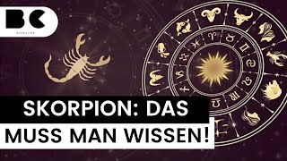 Sternzeichen Skorpion Das muss man wissen [upl. by Guy373]