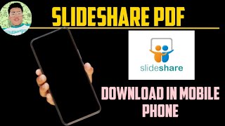 How to download Slideshare PPT using mobile device [upl. by Sorips]