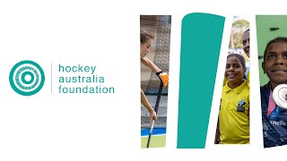 Hockey Australia Foundation [upl. by Nanek]