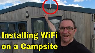 Installing WiFi on a Campsite [upl. by Viv]