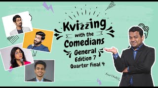 KVizzing With The Comedians 7th edition QF4 Azeem Kanan Prashasti amp Rohan quiz trivia [upl. by Adiesirb]