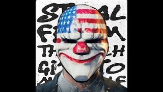 Steal From The rich give to myself but dallas payday 2 sings it [upl. by Ahsikyt584]