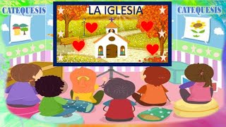 LA IGLESIA PARA NIÑOS [upl. by Eelyac]