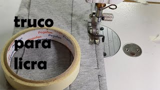 truco para coser tela licra o telas elasticascomo coser tela licra [upl. by Conyers]