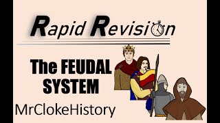 GCSE History Rapid Revision The Feudal System [upl. by Ardnasirhc]