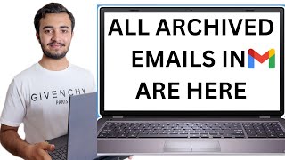 How to access archived emails in Gmail 2024   Archived emails ko kesy check kryn [upl. by Julee117]