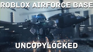 ROBLOX AIRFORCE BASE UNCOPYLOCKED [upl. by Lustick]