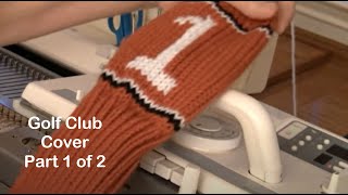 Diana Sullivans Golf Club Cover to Knit Part 1 of 2 [upl. by Edik]