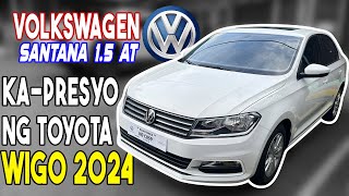 VOLKSWAGEN SANTANA  200km Odo  Kapresyo ng Toyota Wigo 2024 [upl. by Anivlem220]