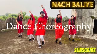 Nach Baliye Song  Bunty Aur Babli  Dance Choreography  Ft Tushar Raj Srivastava [upl. by Ynittirb427]