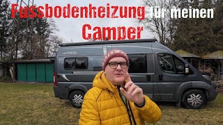 Fussbodenheizung 12V im Camper Pössl Kastenwagen nachrüsten [upl. by Lleksah]