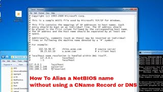 How To Alias a NetBIOS name without using a CName Record or DNS [upl. by Airahs]