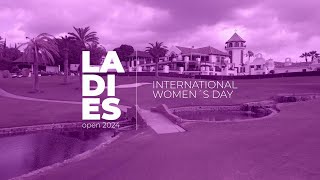 Ladies Open 2024  International Womens Day  Los Naranjos Golf Club [upl. by Medin]