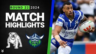 NRL 2024  Bulldogs v Raiders  Match Highlights [upl. by Silverman506]