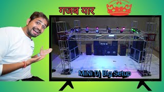 MiNi Trust dj Big Setup lgaya h dj Mrindina hacker [upl. by Eilah]