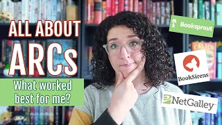 HOW TO GET ARC READERS  Booksprout vs Book Sirens vs NetGalley  more [upl. by Eitisahc]