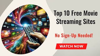 Top 10 Free Movie Streaming Sites No SignUp Needed [upl. by Mulloy]