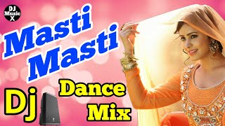 Masti Masti  Hindi Dj Remix Song  Govinda Dance Special  Old Is Gold  Bass Mix  DjMusicX [upl. by Irianat]