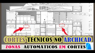 CORTES TÉCNICOS NO ARCHICAD  Nomeação Automática dos ambientes em CORTES [upl. by Quillan]